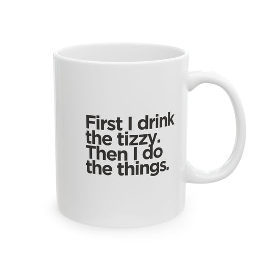 Funny Coffee Lover Ceramic Mug — Bold Black Text Minimalist 11oz & 15oz