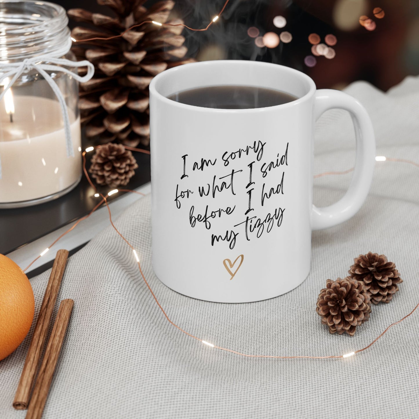 Funny Apology Ceramic Mug